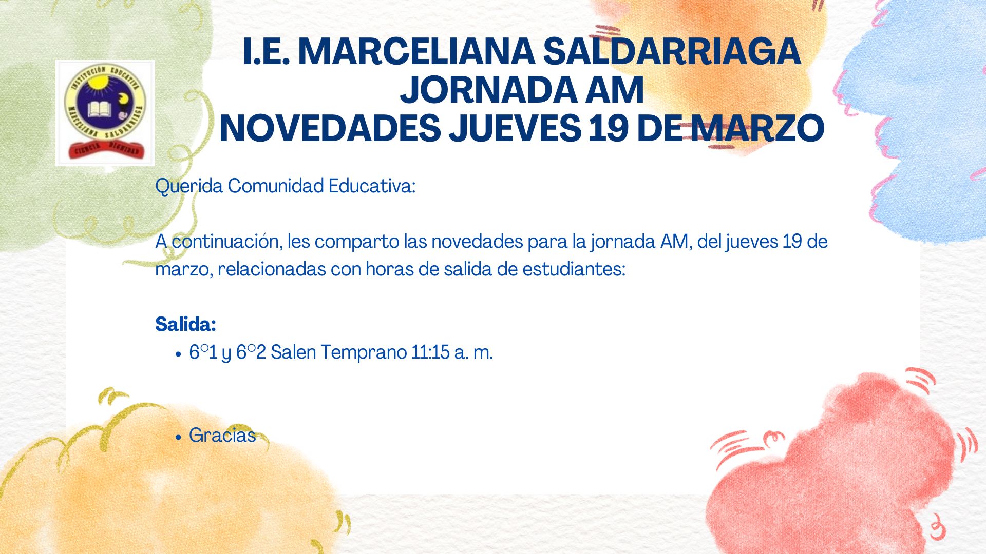 Novedades Jueves 19 de marzo, Jornada A.M.